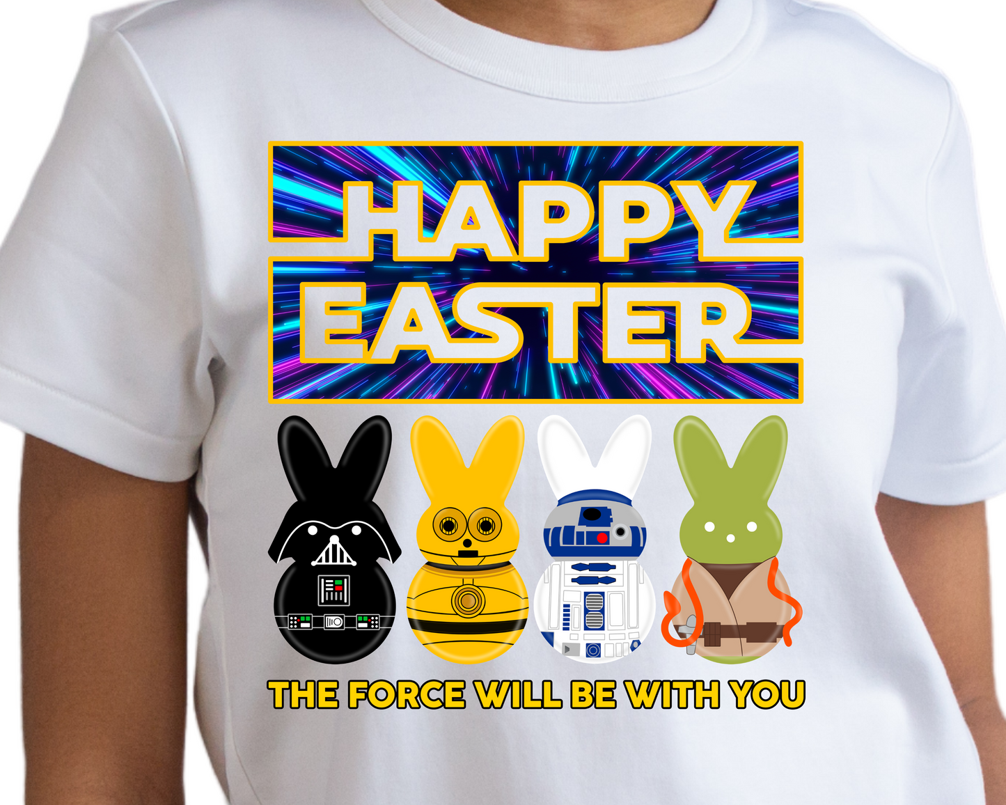 Easter / Galaxy Wars (The Force Will Be with You) - DTF Transfer
