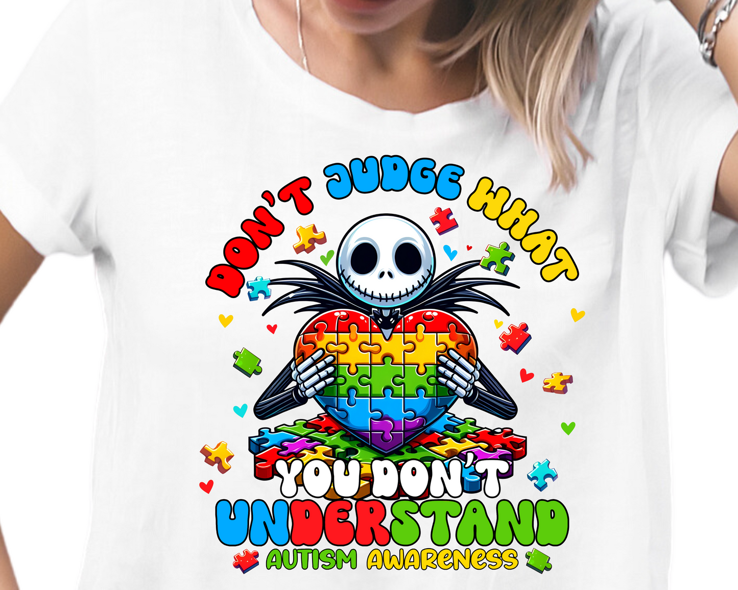 Autism / Don't Judge What You Don't Understand - Unisex T-Shirt