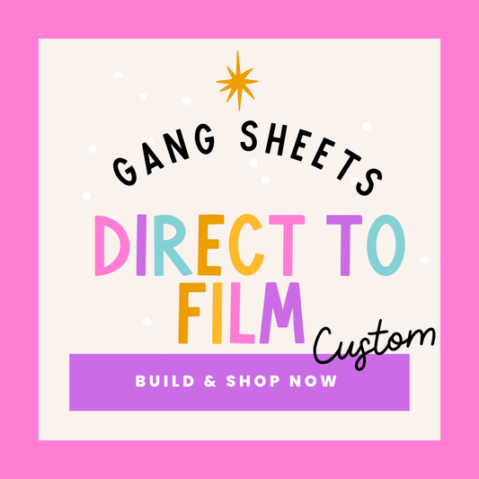 Custom DTF (Direct To Film) GANG SHEETS / OUR IMAGES & YOURS