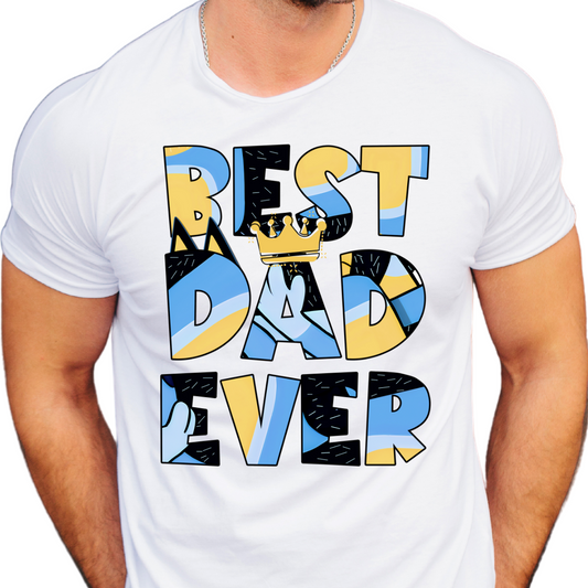 Best Dad Ever / Blue Dog - Unisex T-Shirt
