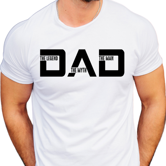Dad / The Man, The Myth, The Legend - Unisex T-Shirt