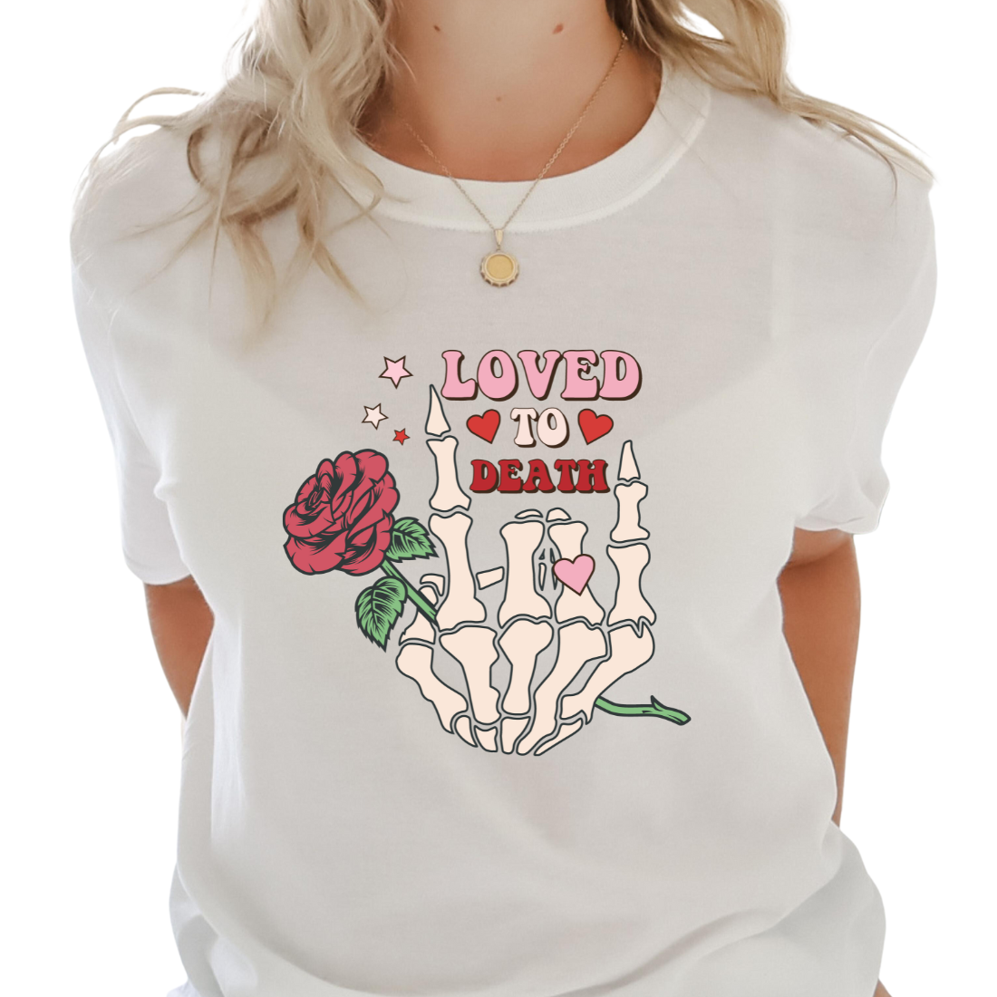 Loved To Death - Unisex T-Shirt
