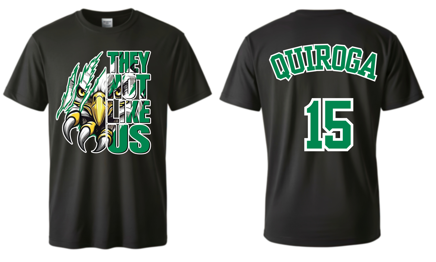 (DRY FIT) FRESHMAN Eagles, They Not Like Us *ENTER NAME & NUMBER IN NOTES SECTION AT CHECKOUT*