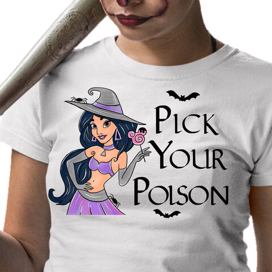 Pick Your Poison / Agrabah Princess - DTF Transfer