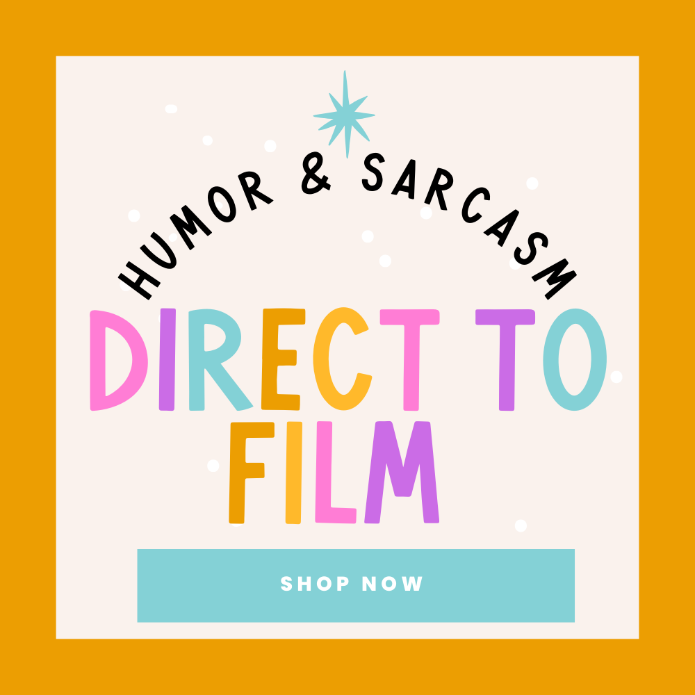 Humor / Sarcasm - DTF