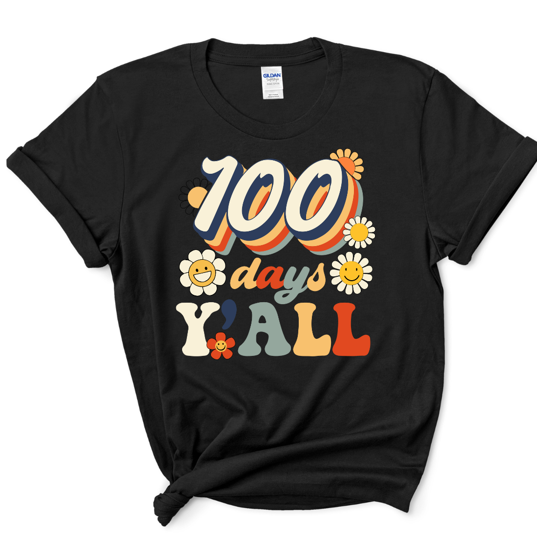 100 Days Y'all - Unisex T-Shirt