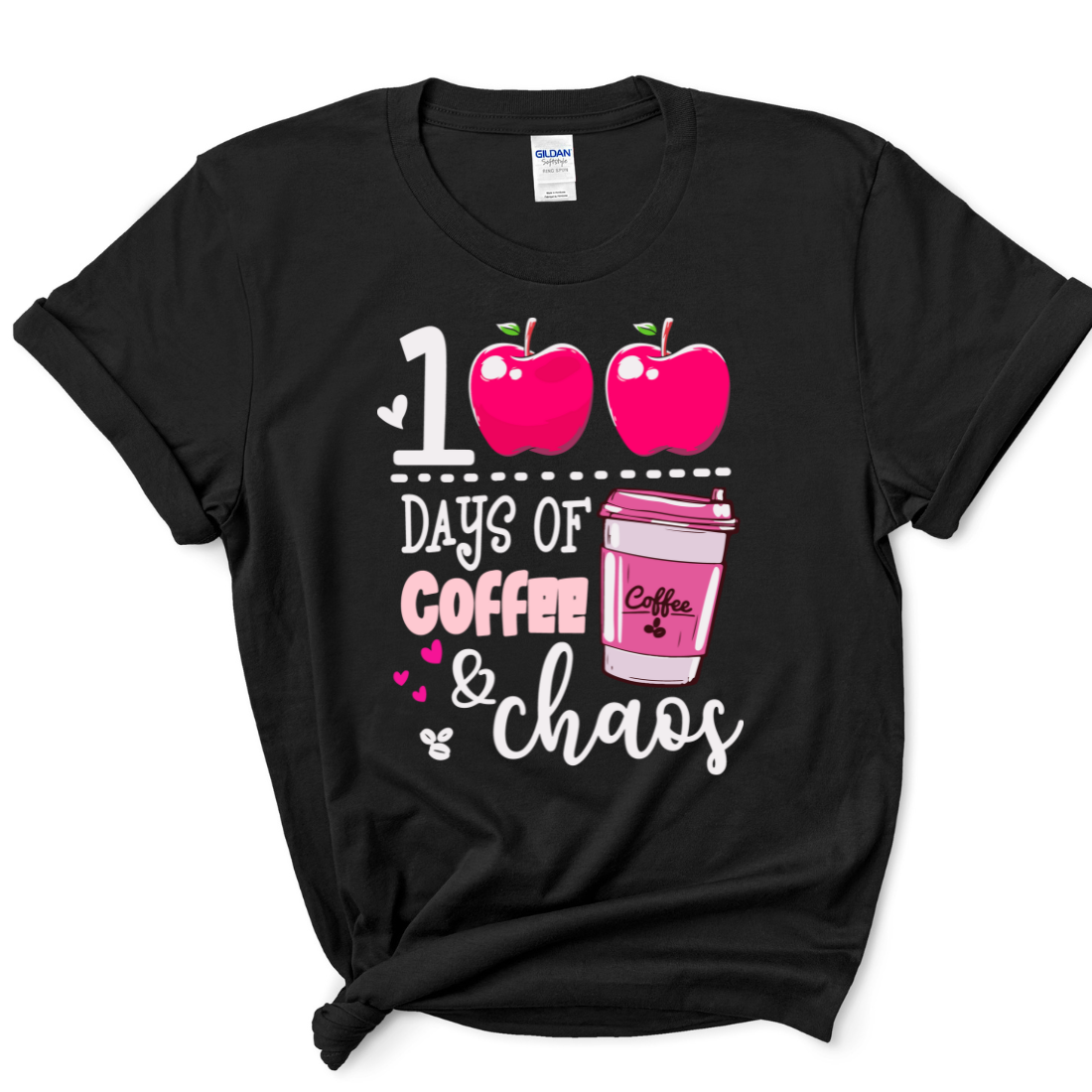 100 Days Of Coffee & Chaos - Unisex T-Shirt