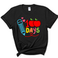 100 Days - Unisex T-Shirt