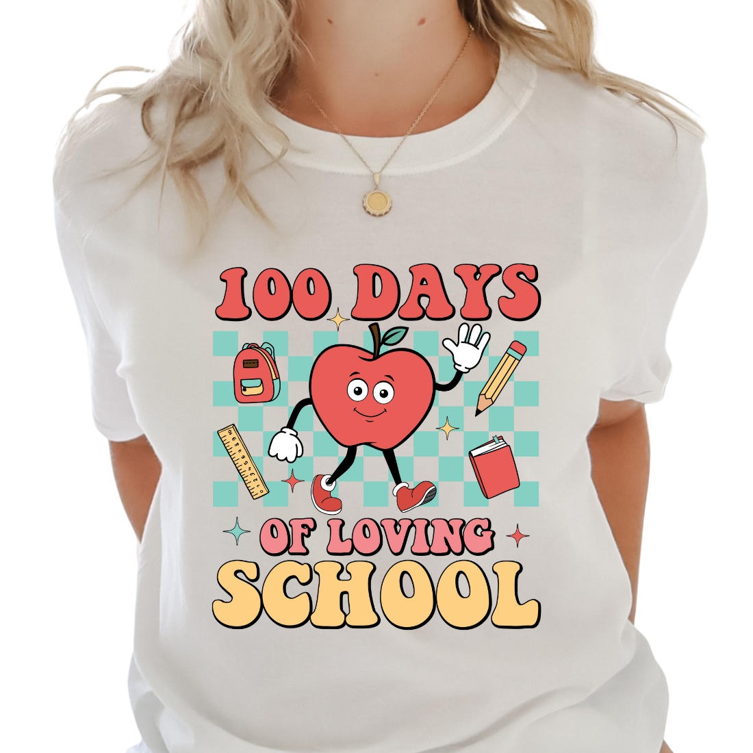 100 Days Of Loving School - Unisex T-Shirt