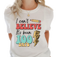 I Can't Believe It's Been 100 Days - Unisex T-Shirt