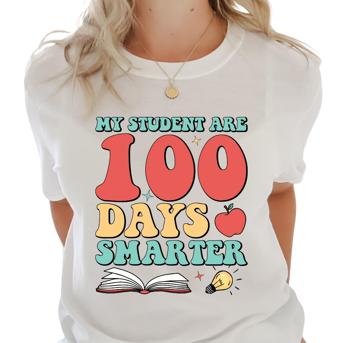 My Students Are 100 Days Smarter - Unisex T-Shirt