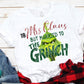 Mrs. Clause but Married to the Grinch - DTF Transfer