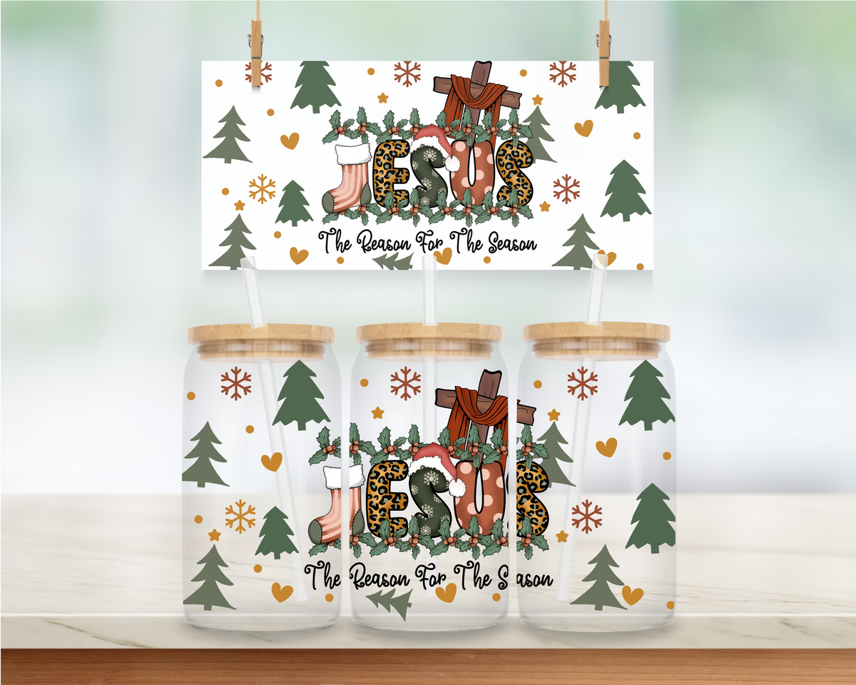 Jesus is the Reason for the Season - 16 oz. UV DTF Cup Wrap