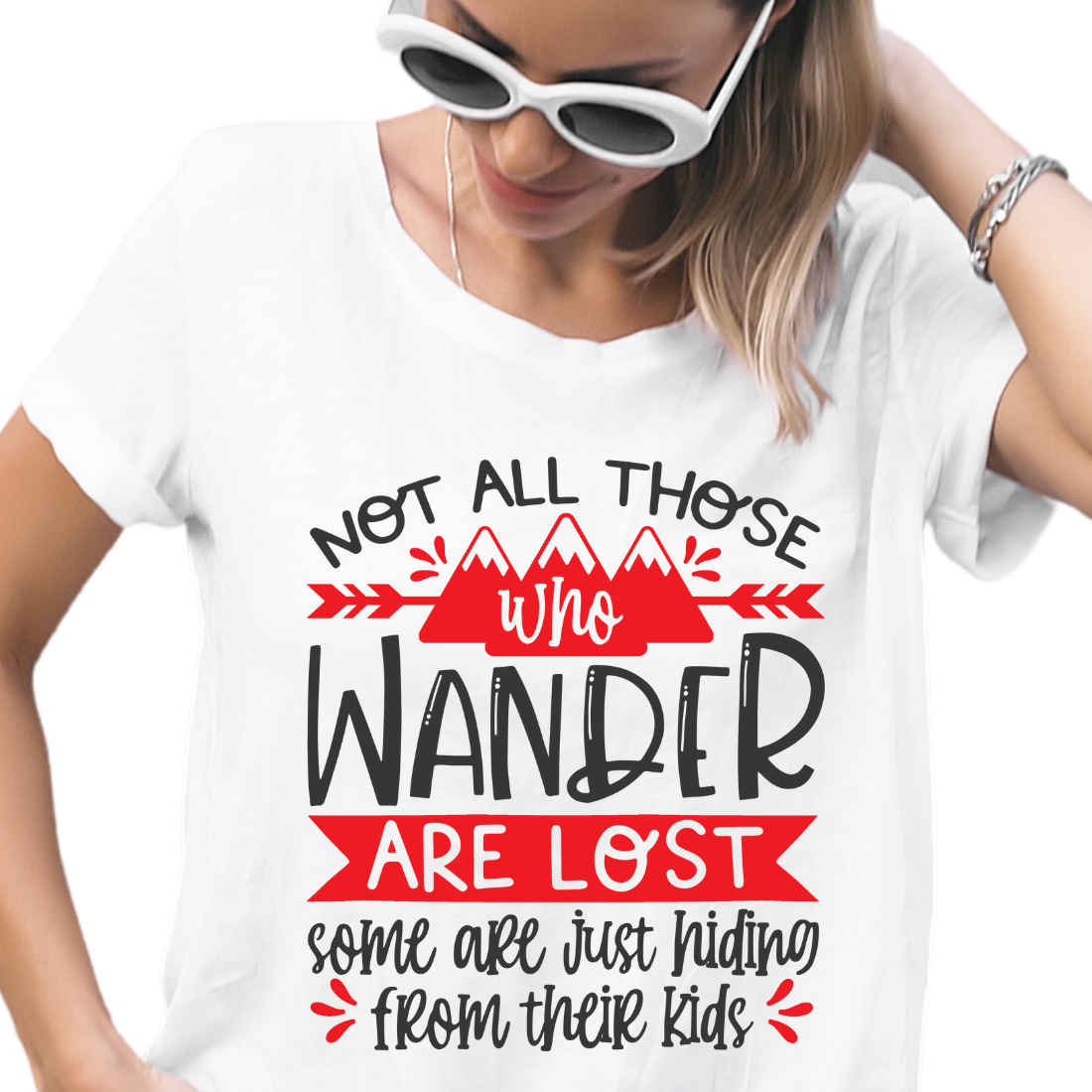 Not All Who Wander Are Lost Some Are Just Hiding From Their Kids - Unisex T-Shirt