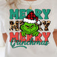 Merry, Merry, Merry Grinchmas - DTF Transfer