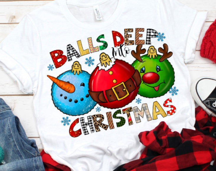 Balls Deep into Christmas - Unisex T-Shirt