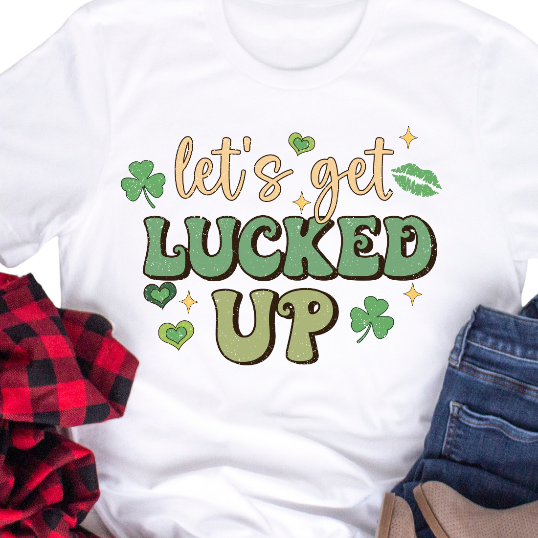 Let's Get Lucked Up - Unisex T-Shirt