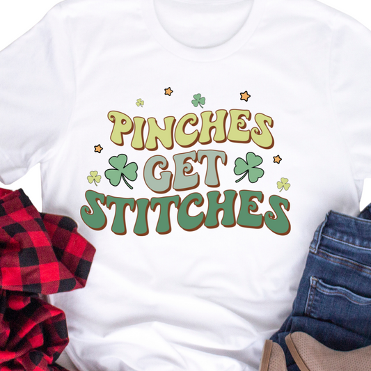 Pinches Get Stitches - DTF Transfer