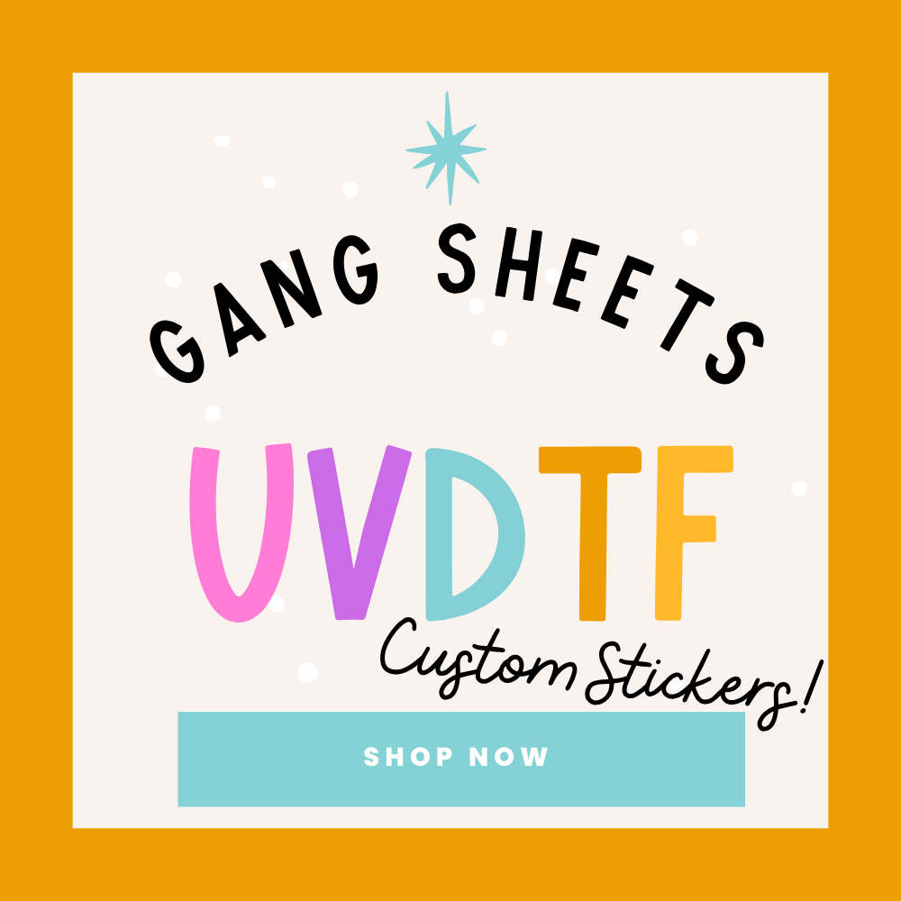 UVDTF Custom Gang Sheets (Our Images & Yours) Stickers for Virtually any Hard Surface