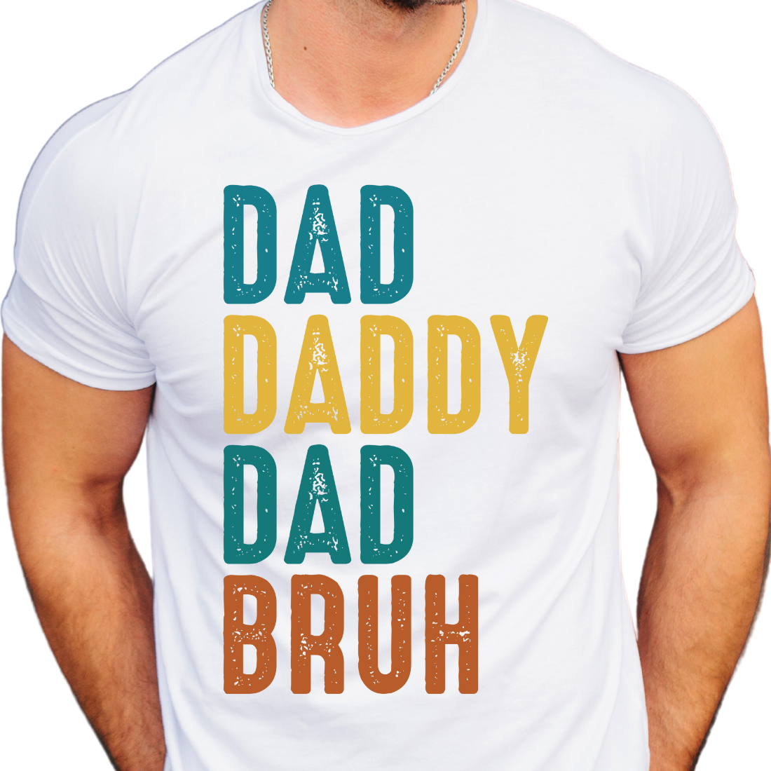 Dada, Daddy, Dad, Bruh - Unisex T-Shirt