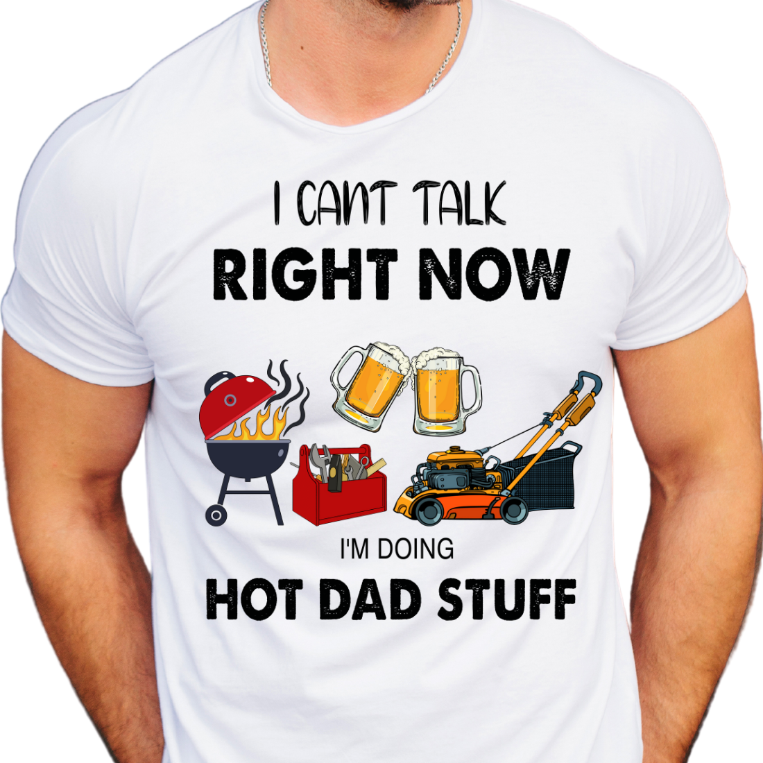 I Can't Right Now, I'm Doing Hot Dad Stuff - DTF Transfer