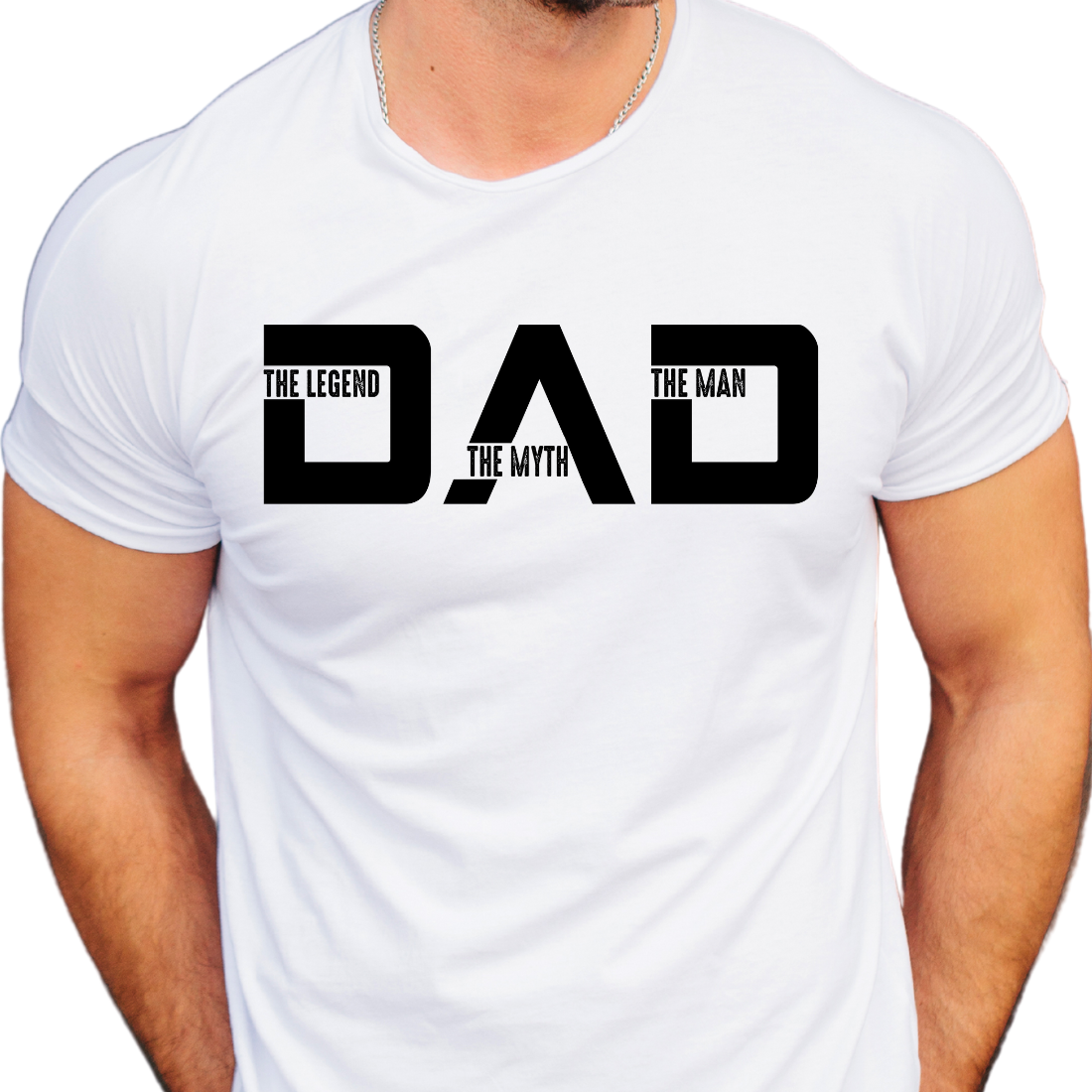 Dad / The Man, The Myth, The Legend - Unisex T-Shirt