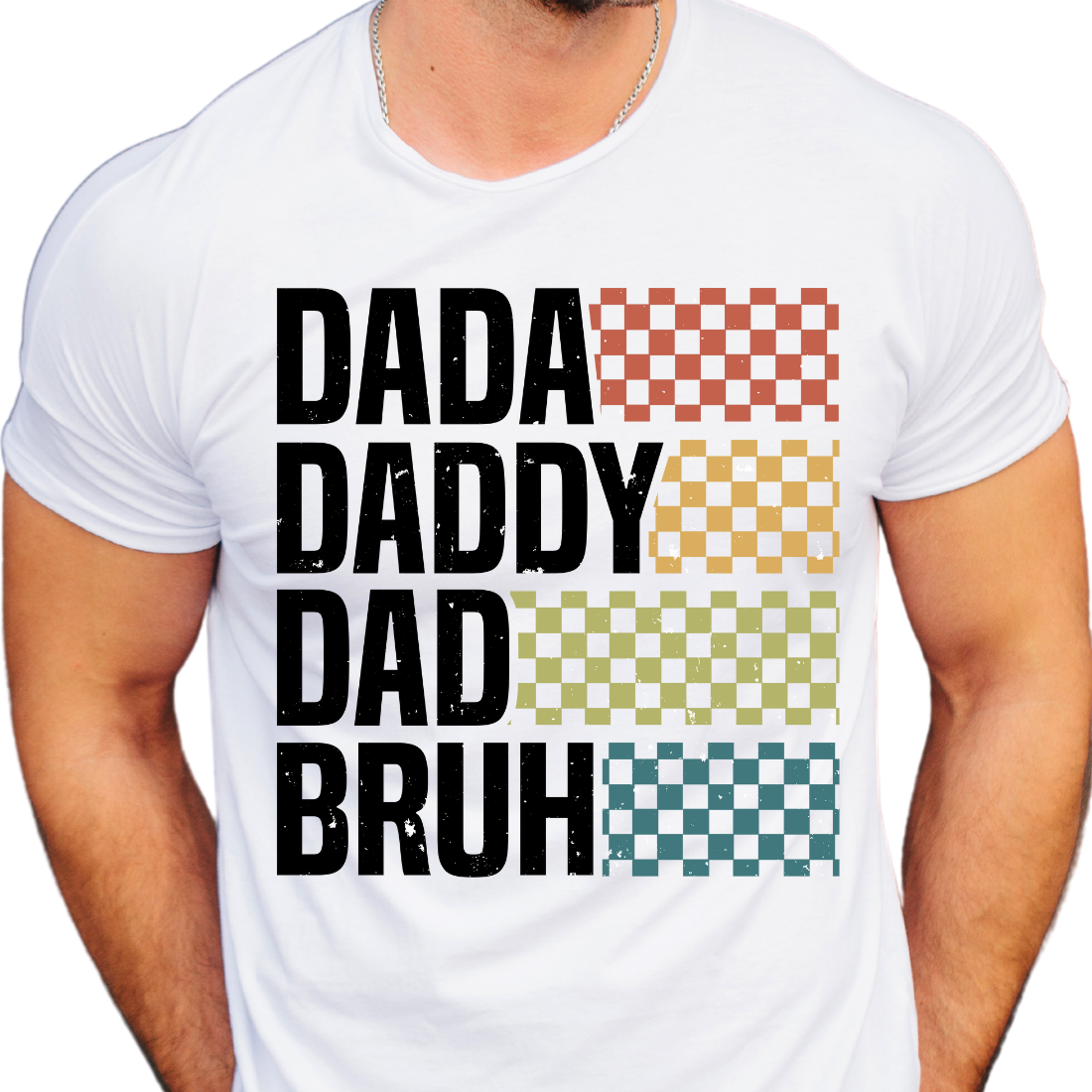 Dada, Daddy, Dad, Bruh / Checkered - DTF Transfer