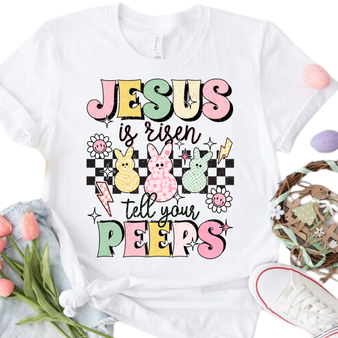 Jesus Is Risen, Tell Your Peeps - DTF Transfer