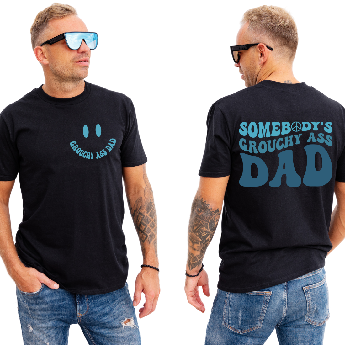 Somebody's Grouchy Ass Dad - Back and Pocket - Unisex T-Shirt