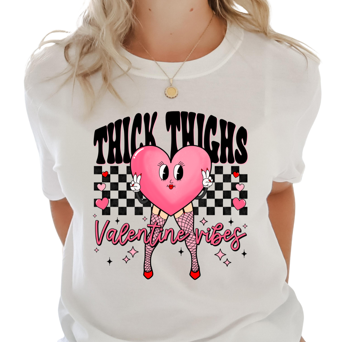 Thick Thighs and Valentine Vibes - Unisex T-Shirt