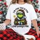 I'm Fine, It's Fine, everything is Fine / Mean Green Guy - Unisex T-Shirt