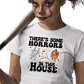 There's Some Horrors In This House / 2 - Unisex T-Shirt