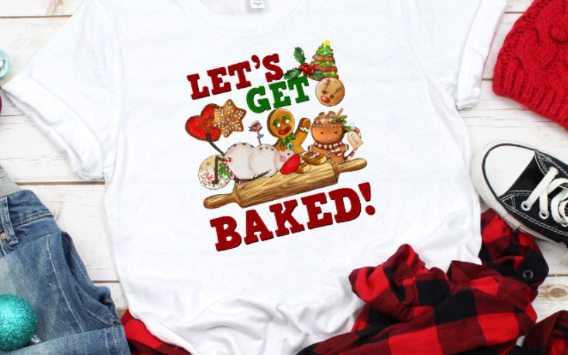 Let's get Baked - Unisex T-Shirt