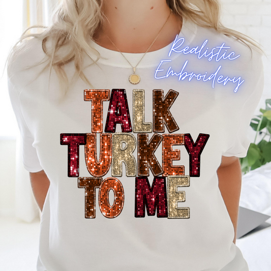 Faux Embroidery & Sequin / Talk Turkey To Me - DTF Transfer