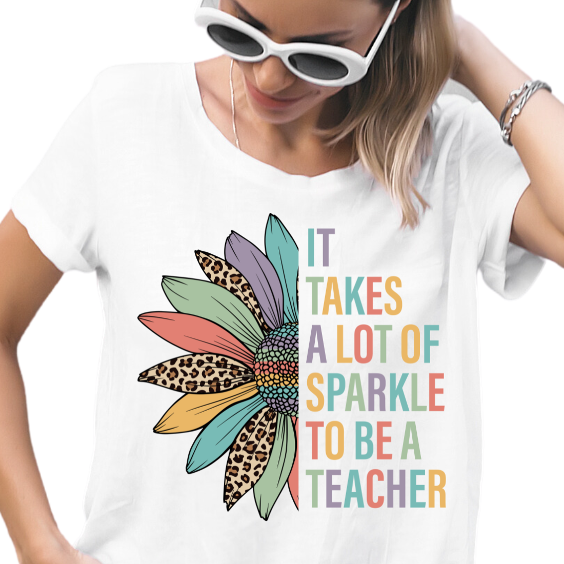 It Takes A Lot Of Sparkle To Be A Teacher - DTF Transfer