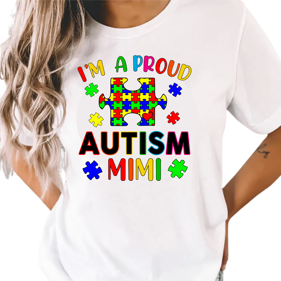 I'm A Proud Autism Mimi - DTF Transfer