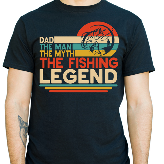 Dad, The Man, The Myth, The Fishing Legend - DTF Transfer