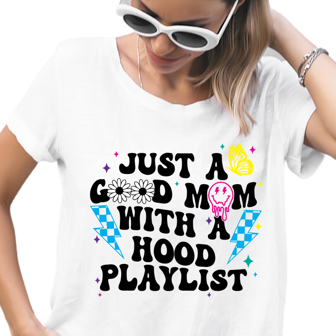 Just A Good Mom With A Hood Playlist - Unisex T-Shirt