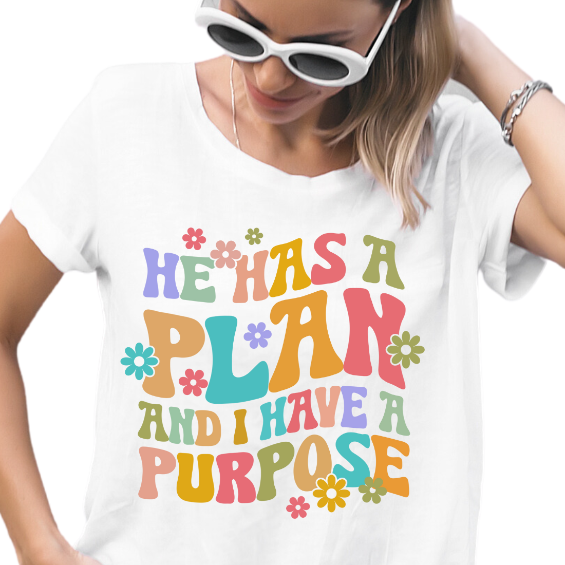 He Has A Plan And I Have A Purpose - Unisex T-Shirt