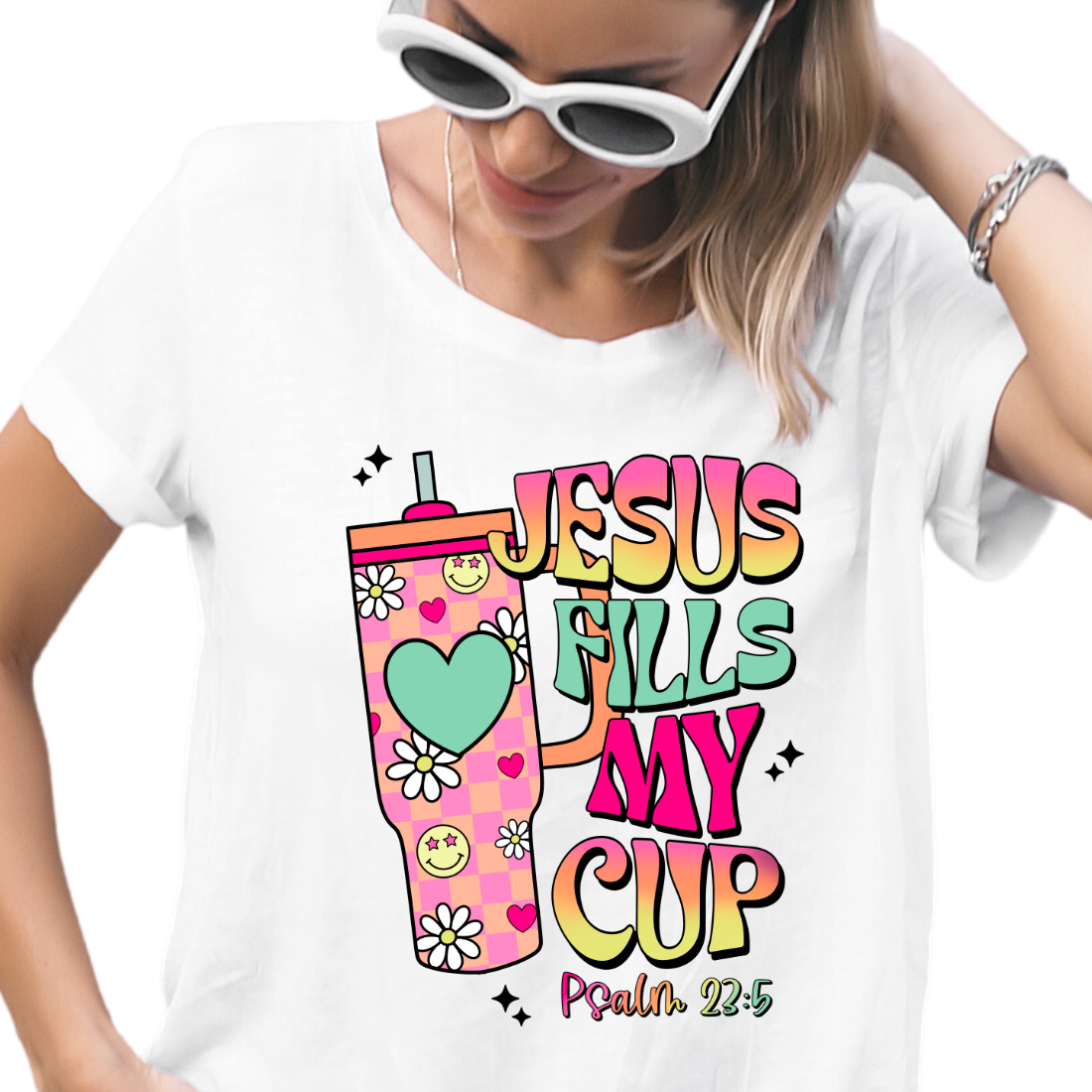 Jesus Fills My Cup - Unisex T-Shirt