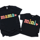 Multicolored Mama & Mini / TWO SHIRTS - Unisex T-Shirt Combo