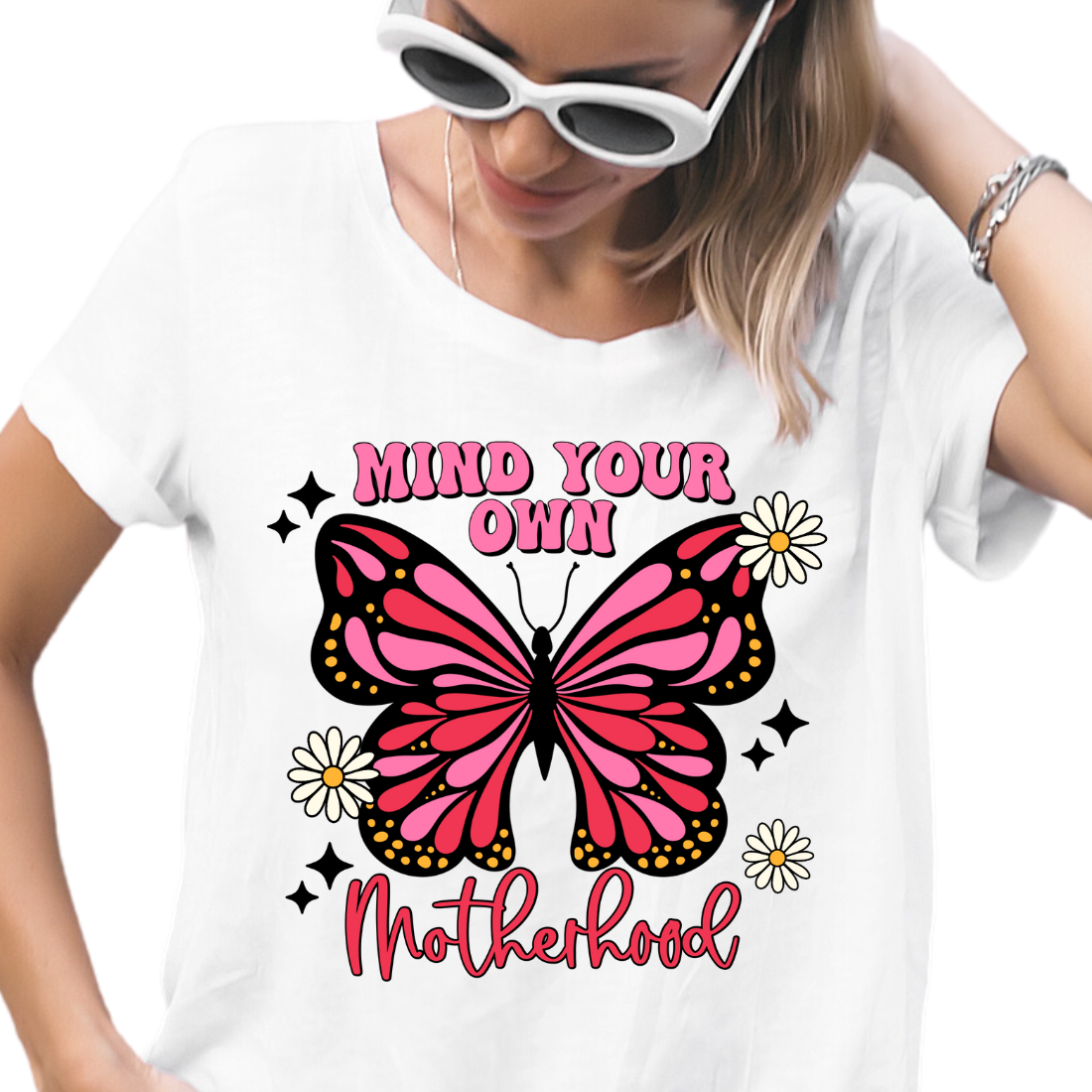 Mind Your Own Motherhood / Pink Butterfly - DTF Transfer