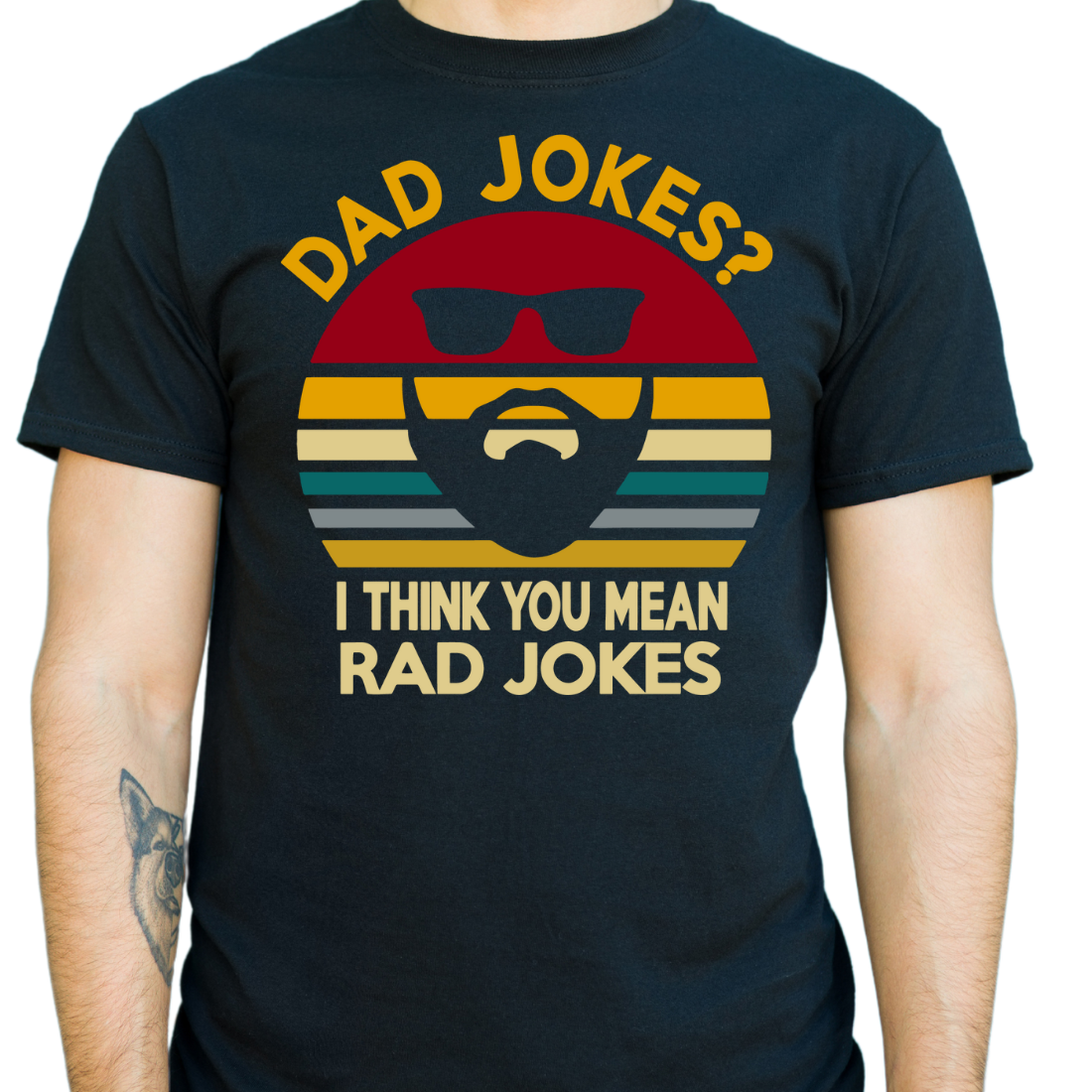 Dad Jokes, I Think You Mean Rad Jokes - Unisex T-Shirt