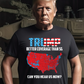 Better Coverage Than 5G, Can you Hear Us Now? / Trump - Unisex T-Shirt