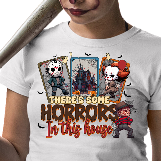 There's Some Horrors in this House - DTF Transfer