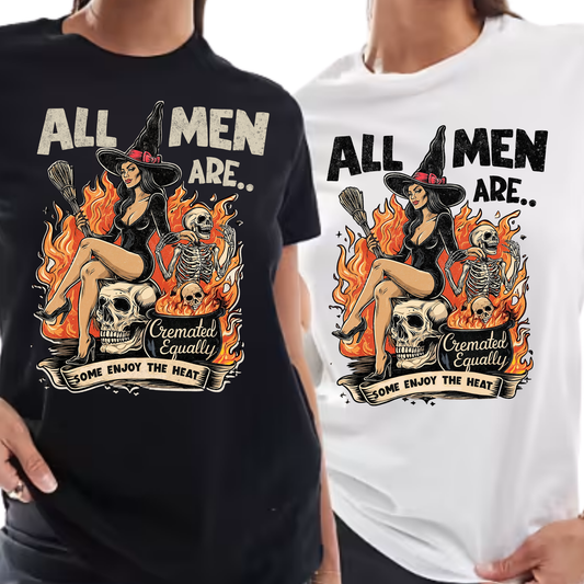 All Men Are Cremated Equal - Unisex T-Shirt