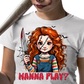 Princess Horror / Wanna Play? - Unisex T-Shirt