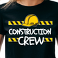 Construction Crew (T-Shirt) -Epps Island *CHOOSE PICK UP AT EPPS ISLAND*