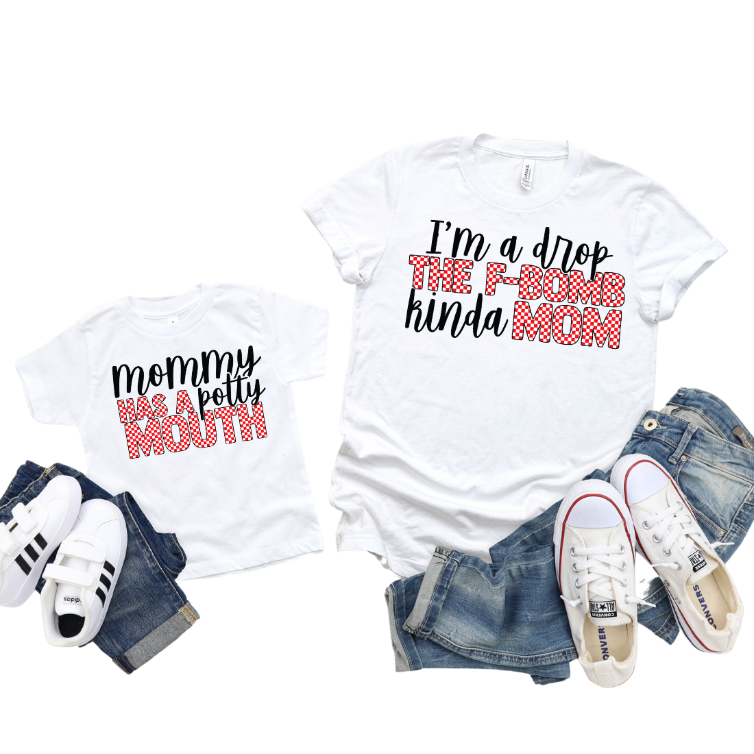 I'm a Drop The F-Bomb Mom, Mommy Has a Potty Mouth / Custom Colors / BOTH TRANSFERS - DTF Transfer