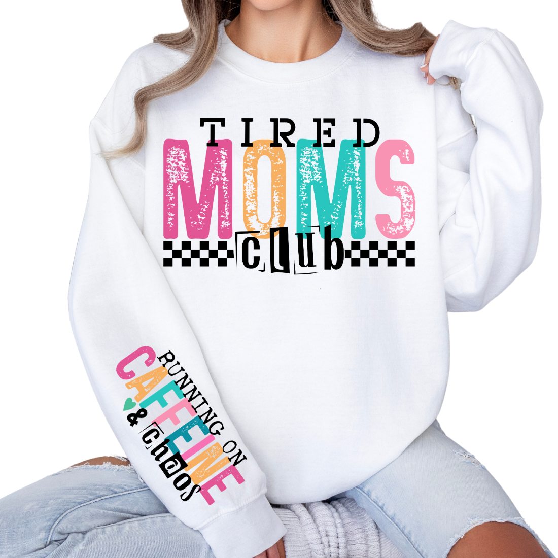 Tired Moms Club, Running on Caffeine and Chaos - DTF Transfer